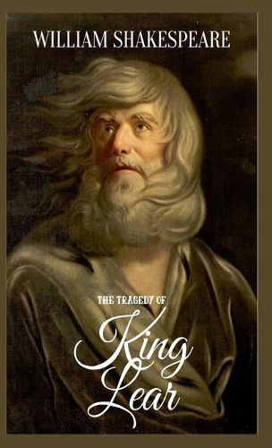 Cover image for The Tragedy of King Lear