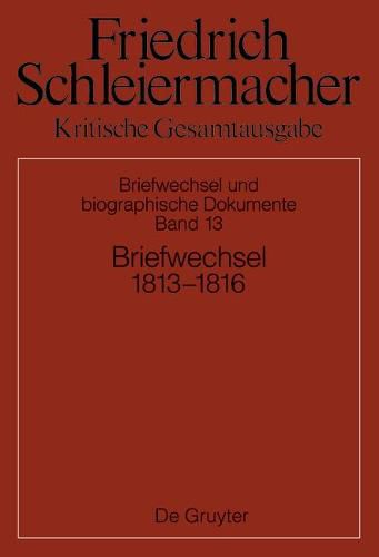 Cover image for Briefwechsel 1813-1816: (Briefe 3931-4320)