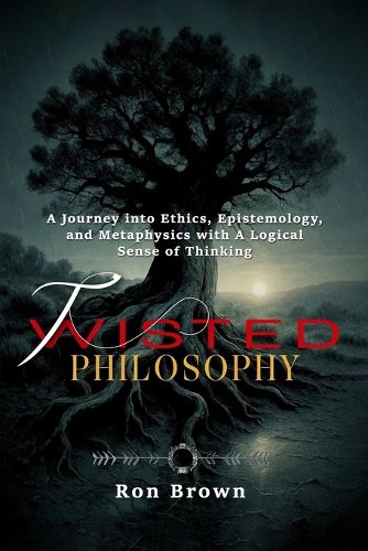 Cover image for Twisted Philosophy