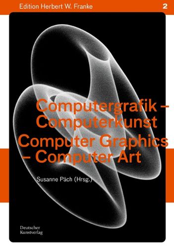 Cover image for Computergrafik - Computerkunst / Computer Graphics - Computer Art