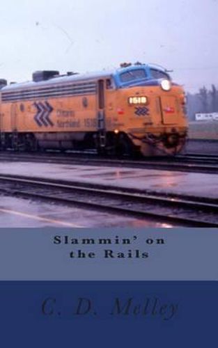 Cover image for Slammin' on the Rails