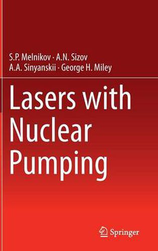 Cover image for Lasers with Nuclear Pumping