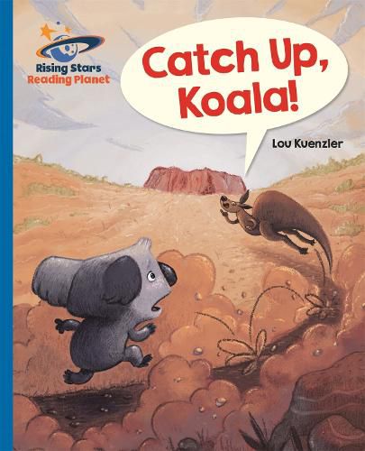 Cover image for Reading Planet - Catch Up, Koala! - Blue: Galaxy