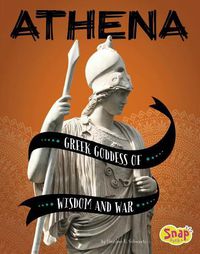 Cover image for Athena Greek Goddess of Wisdom and War