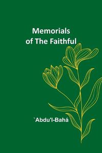 Cover image for Memorials of the Faithful