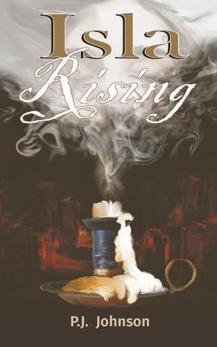 Cover image for Isla Rising: A Tale of Love, Death and Destiny