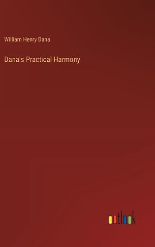 Dana's Practical Harmony