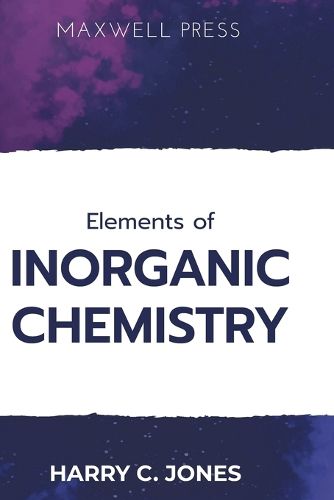 Cover image for Elements of INORGANIC CHEMISTRY