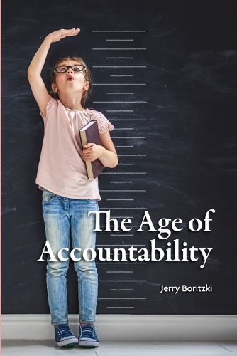 Cover image for The Age of Accountability