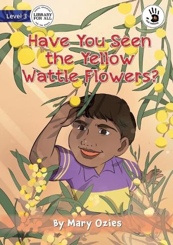 Cover image for Have You Seen the Yellow Wattle Flowers? - Our Yarning