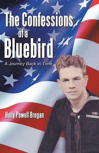 Cover image for The Confessions of a Bluebird: A Journey Back in Time