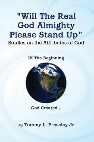 Cover image for Will the Real God Almighty Please Stand Up