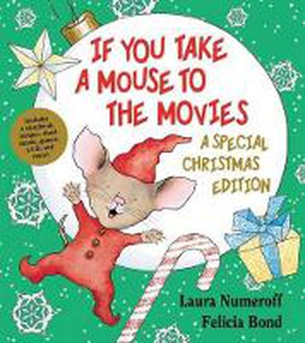 Cover image for If You Take a Mouse to the Movies: A Special Christmas Edition