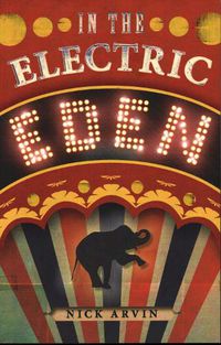 Cover image for In the Electric Eden: Stories