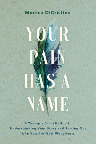 Cover image for Your Pain Has a Name