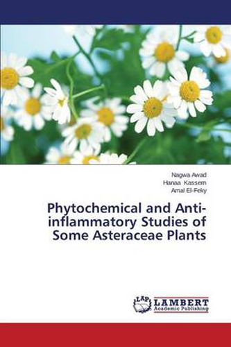 Phytochemical and Anti-inflammatory Studies of Some Asteraceae Plants
