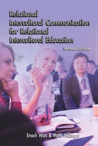 Cover image for Relational Intercultural Communication for Relational Intercultural Education Second Edition