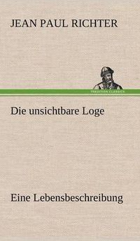 Cover image for Die Unsichtbare Loge