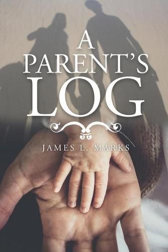 Cover image for A Parent's Log