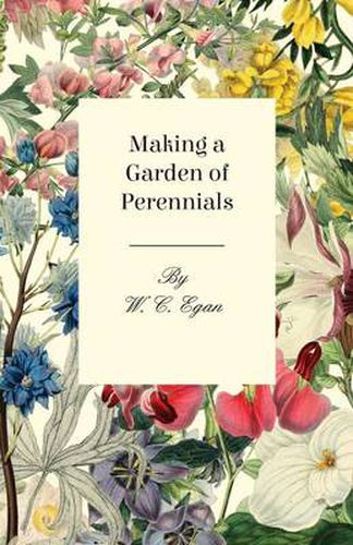 Cover image for Making a Garden of Perennials