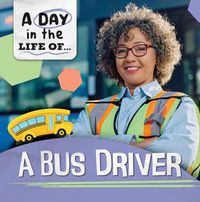 Cover image for A Bus Driver