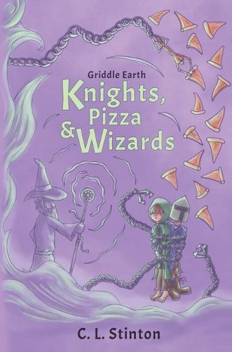 Cover image for Knights, Pizza and Wizards