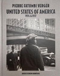 Cover image for Pierre Fatumbi Verger: United States of America 1934 & 1937