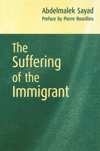 Cover image for The Suffering of the Immigrant