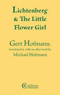 Cover image for Lichtenberg and the Little Flower Girl