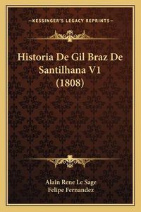 Cover image for Historia de Gil Braz de Santilhana V1 (1808)