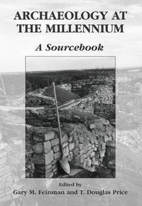 Cover image for Archaeology at the Millennium: A Sourcebook