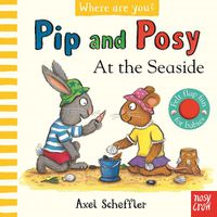 Cover image for Pip and Posy, Where Are You? At the Seaside (A Felt Flaps Book)