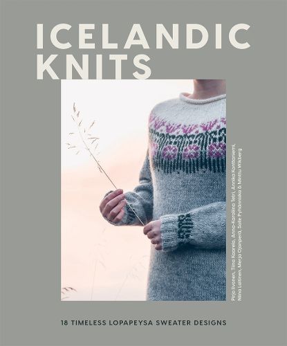 Cover image for Icelandic Knits: 18 Timeless Lopapeysa Sweater Designs