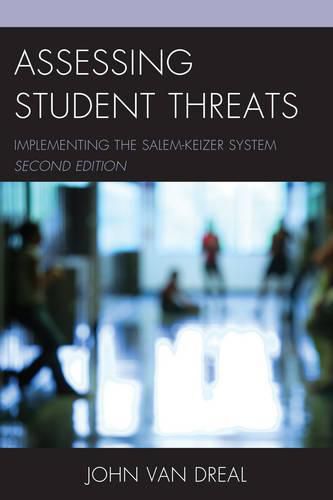 Cover image for Assessing Student Threats: Implementing the Salem-Keizer System