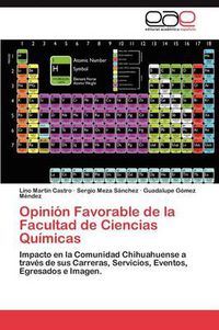 Cover image for Opinion Favorable de La Facultad de Ciencias Quimicas