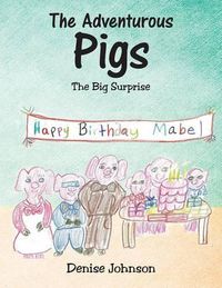 Cover image for The Adventurous Pigs