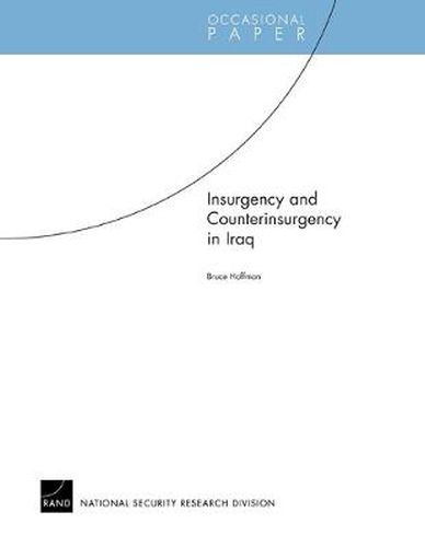 Cover image for Insurgency and Counterinsurgency in Iraq