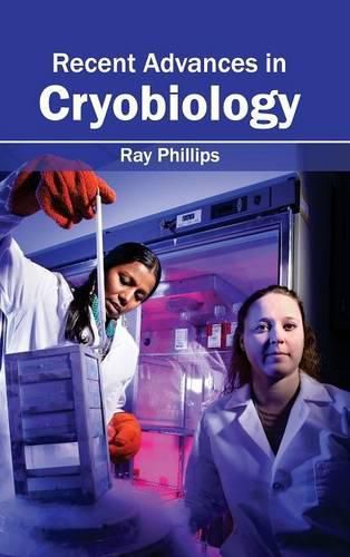 Cover image for Recent Advances in Cryobiology