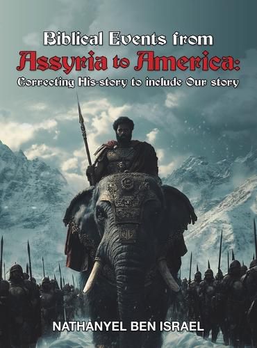 Cover image for Biblical Events from Assyria to America