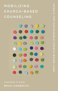 Cover image for Mobilizing Church-Based Counseling