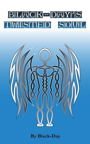 Cover image for Black-Day's Twisted Soul