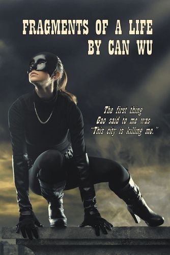 Cover image for Fragments Of A Life by Can Wu