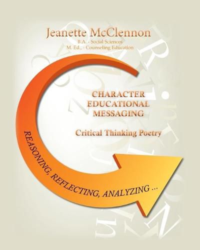 Cover image for Character Educational Messaging: Critical Thinking Poetry