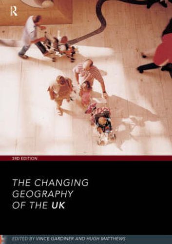 Cover image for The changing geography of the United Kingdom