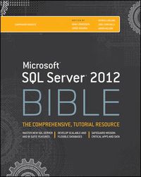 Cover image for Microsoft SQL Server 2012 Bible