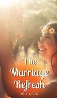 Cover image for The Marriage Refresh