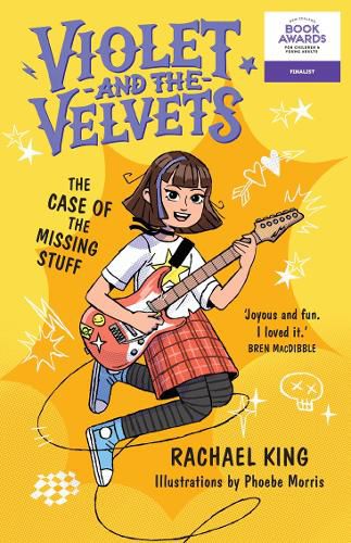 Cover image for The Case of the Missing Stuff: Violet and the Velvets Book 1