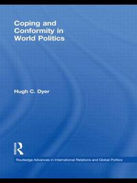 Cover image for Coping and Conformity in World Politics
