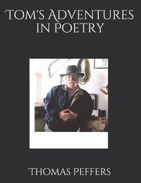 Cover image for Tom's Adventures in Poetry