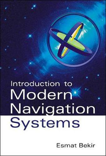 Cover image for Introduction To Modern Navigation Systems